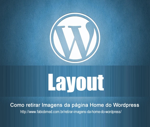 wordpress retirar imagens da home