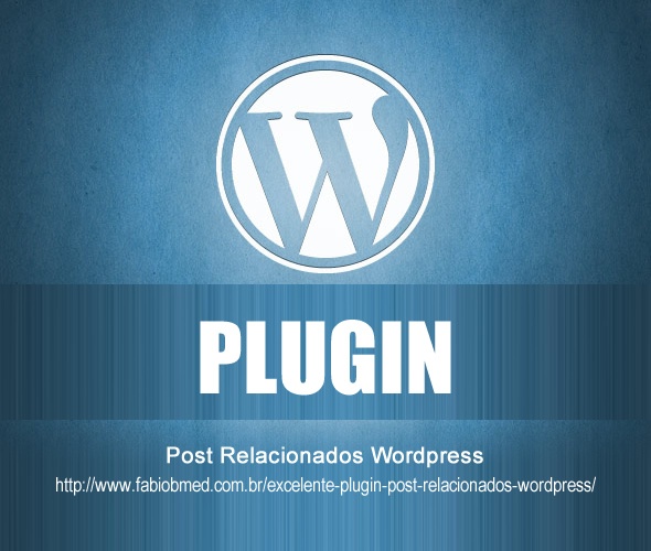 WORDPRESS PLUGIN POST RELACIONADOS