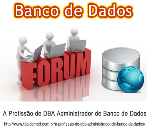 A Profissão de DBA Administrador de Banco de Dados